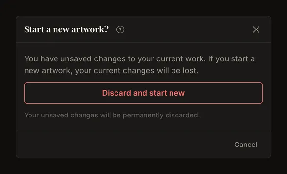 Confirmation shown before starting a new artwork with unsaved changes